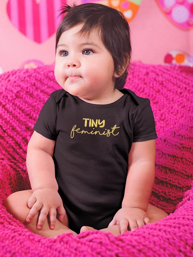 Tiny Feminist Quote Bodysuit Baby's -SmartPrintsInk Designs