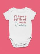 I''ll Have This, Quote Bodysuit Baby's -SmartPrintsInk Designs