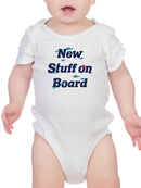 New Stuff On Boards Bodysuit Baby's -SmartPrintsInk Designs