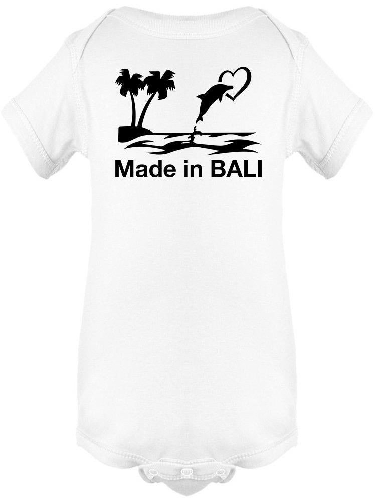 Made From Bali. Bodysuit -SmartPrintsInk Designs