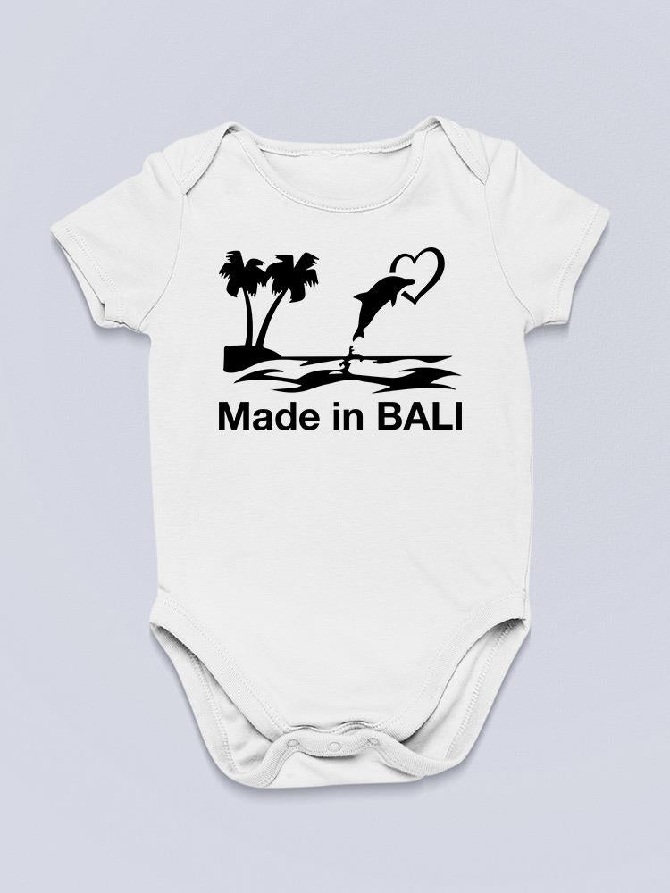 Made From Bali. Bodysuit -SmartPrintsInk Designs