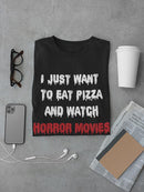 Eat Pizza And Watch Movies T-shirt -SmartPrintsInk Designs