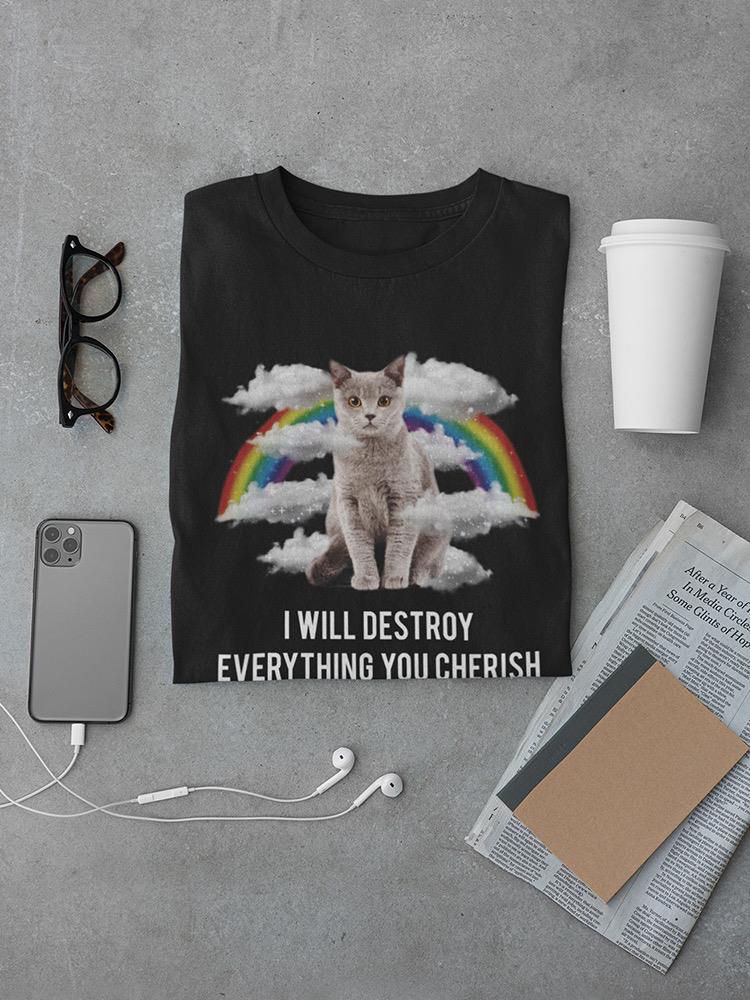 Cat Will Destroy T-shirt -SmartPrintsInk Designs