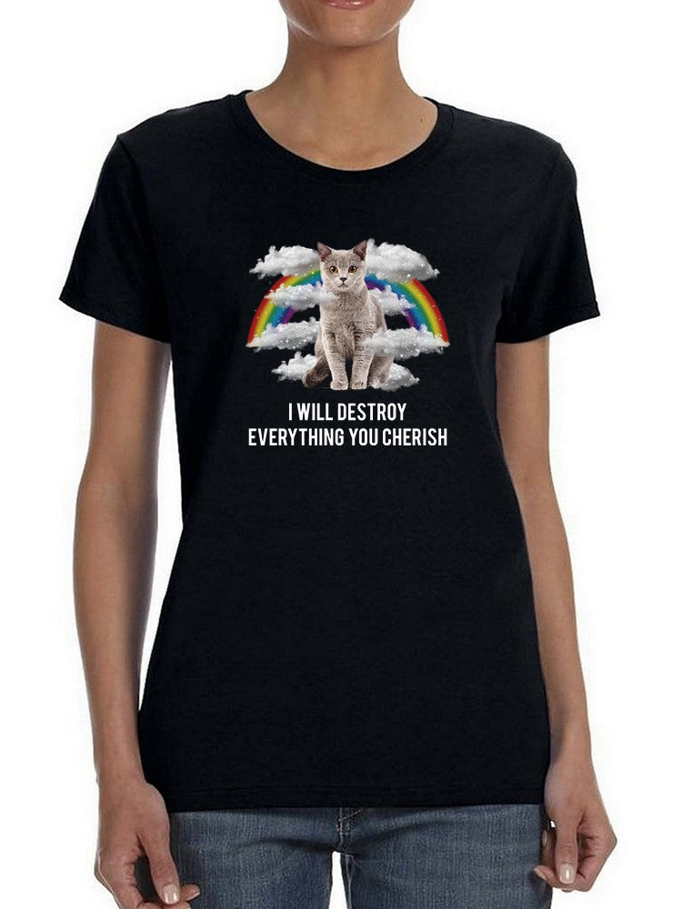 Cat Will Destroy T-shirt -SmartPrintsInk Designs