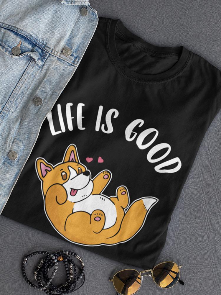 A Dog Makes Life Better T-shirt -SmartPrintsInk Designs