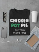 Chicken-pot Pie T-shirt -SmartPrintsInk Designs