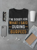 Burpees Quote T-shirt -SmartPrintsInk Designs