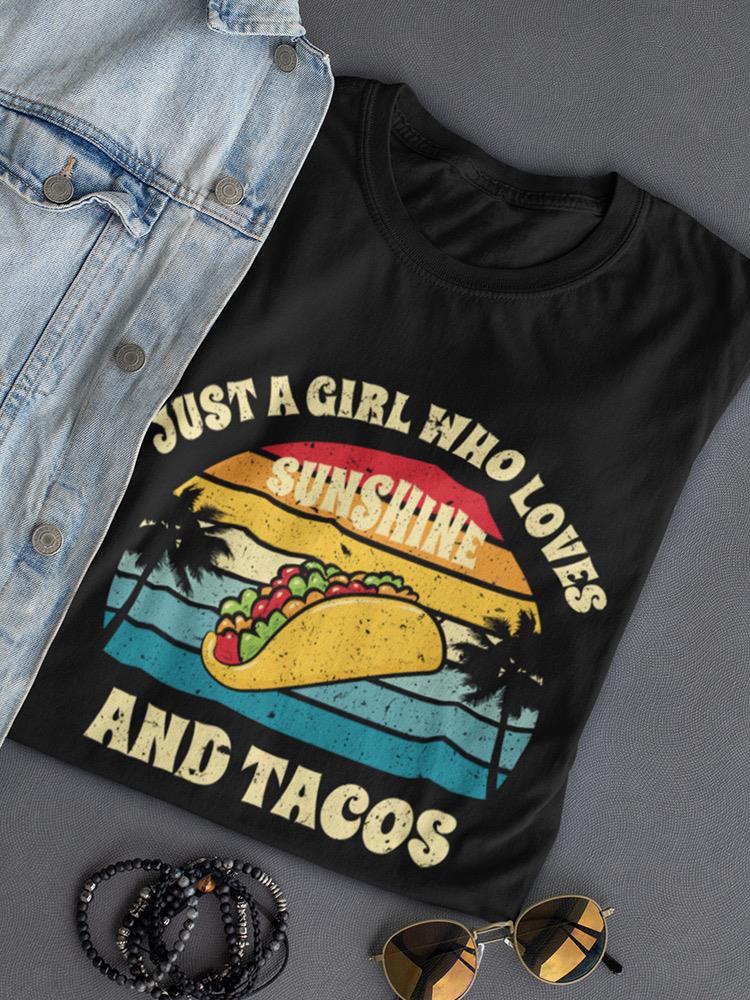 Girl Who Los Tacos T-shirt -SmartPrintsInk Designs