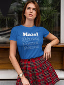 Mazel Text T-shirt -SmartPrintsInk Designs