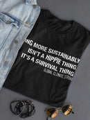 Living More Sustainable T-shirt -SmartPrintsInk Designs