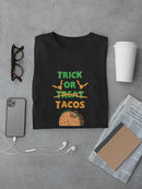 Trick Or... Tacos T-shirt -SmartPrintsInk Designs