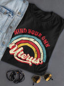 Mind Your Own Uterus T-shirt -SmartPrintsInk Designs