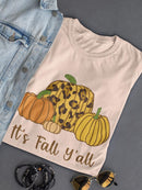 It's Fall Yall T-shirt -SmartPrintsInk Designs