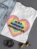 Rainbow Of Possibilities T-shirt -SmartPrintsInk Designs