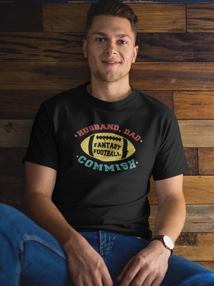 Fantasy Football Commish T-shirt -SmartPrintsInk Designs