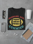 Fantasy Football Commish T-shirt -SmartPrintsInk Designs