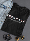 Error 404 Costume Not Found T-shirt -SmartPrintsInk Designs