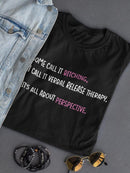 Verbal Release Therapy Quote T-shirt -SmartPrintsInk Designs