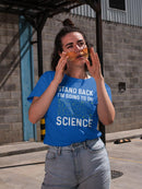 I'm Going To Do Science T-shirt -SmartPrintsInk Designs