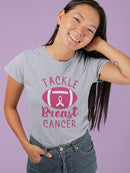 Tackle Breast Cancer Quote T-shirt -SmartPrintsInk Designs