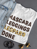 Mascara, Leggins And Leopard T-shirt -SmartPrintsInk Designs