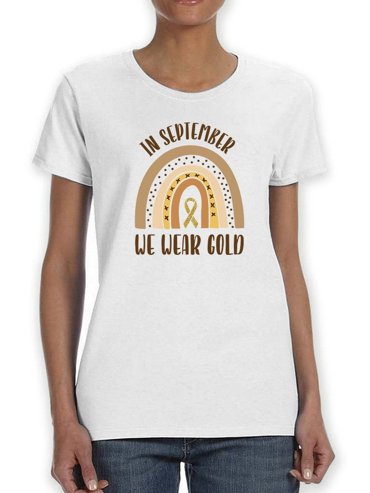 In September We Wear Gold. T-shirt -SmartPrintsInk Designs