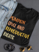Pumpkin Spice Quote T-shirt -SmartPrintsInk Designs