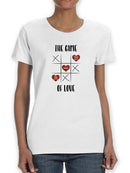 The Game Of Love T-shirt -SmartPrintsInk Designs