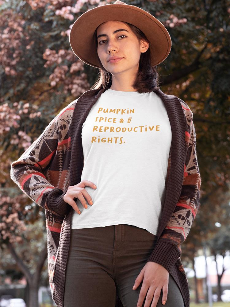 Reproductive Rights Quote T-shirt -SmartPrintsInk Designs