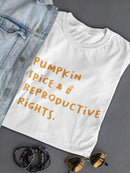 Reproductive Rights Quote T-shirt -SmartPrintsInk Designs