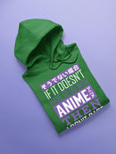 Funny Anime Quote Hoodie -SmartPrintsInk Designs