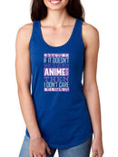 Funny Anime Quote Racerback Tank -SmartPrintsInk Designs