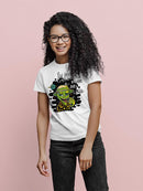 Alien Quote T-shirt -SmartPrintsInk Designs