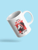 We Hoped Mug -SmartPrintsInk Designs