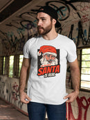 Santa Is Real T-shirt -SmartPrintsInk Designs