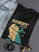 Sorry I'm An Air Sign T-shirt -SmartPrintsInk Designs