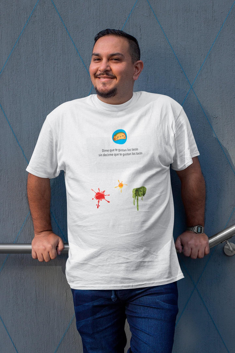 Tell Me You Like Tacos T-shirt -SmartPrintsInk Designs