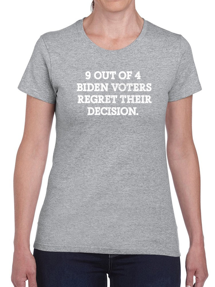 9 Out Of 4 Voters Quote T-shirt -SmartPrintsInk Designs