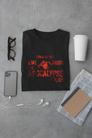 Live From Apocalypse T-shirt -SmartPrintsInk Designs