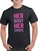 Her Body Her Choice T-shirt -SmartPrintsInk Designs