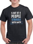 Funny Math Quote T-shirt -SmartPrintsInk Designs