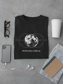 Moon Shall Guide Us T-shirt -SmartPrintsInk Designs