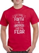 Let Your Faith Be Bigger T-shirt -SmartPrintsInk Designs