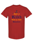 A Witch With My Little Monsters T-shirt -SmartPrintsInk Designs