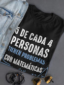 5 Out Of 4 People Fail Math T-shirt -SmartPrintsInk Designs