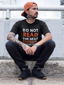 Do Not Read The Next Sentence T-shirt -SmartPrintsInk Designs