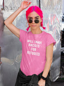 Trade Racists For Refugees T-shirt -SmartPrintsInk Designs