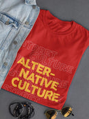 Alternative Culture T-shirt -SmartPrintsInk Designs