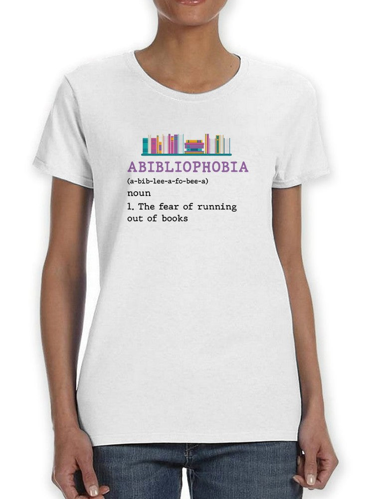 Abibliophobia Meaning T-shirt -SmartPrintsInk Designs