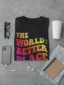 Better Place With You T-shirt -SmartPrintsInk Designs